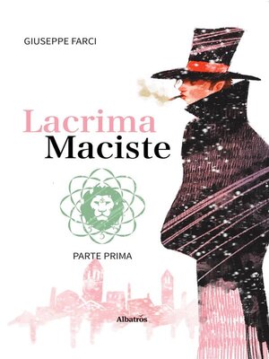 cover image of Lacrima Maciste--PARTE PRIMA